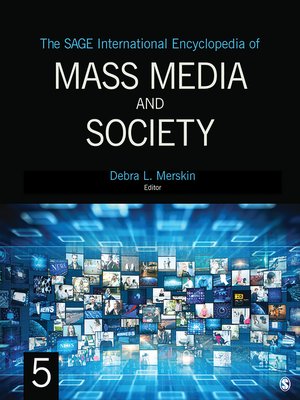 cover image of The SAGE International Encyclopedia of Mass Media and Society